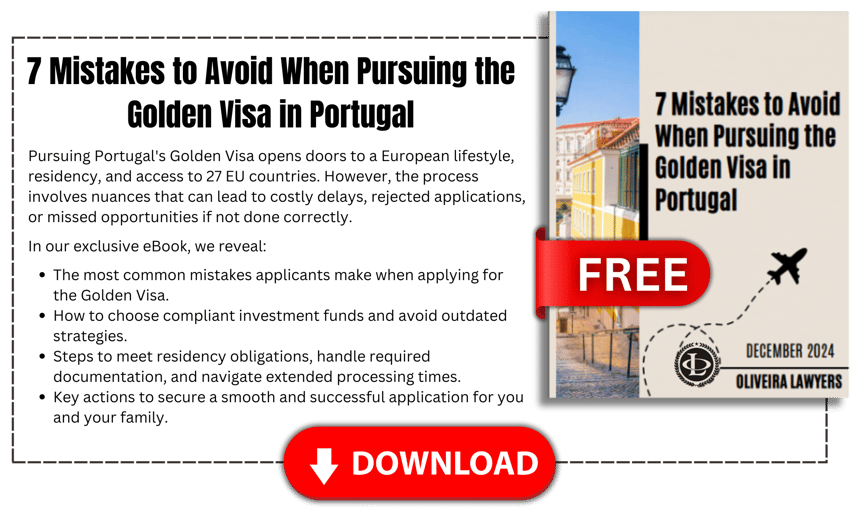 7 Mistakes to Avoid When Pursuing the Golden Visa in Portugal
