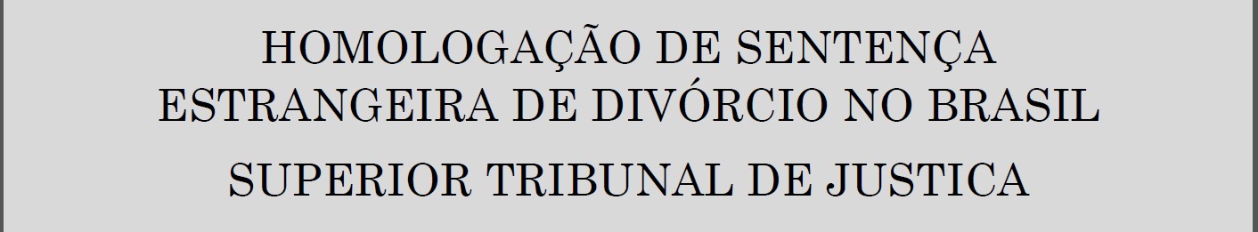 Recognition of Foreign Divorce in Brazil