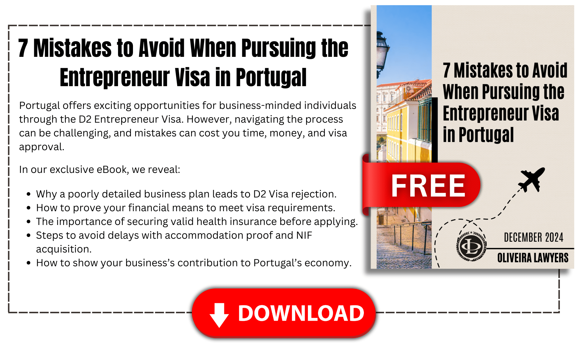 7 Mistakes to Avoid When Pursuing the Entrepreneur Visa in Portugal