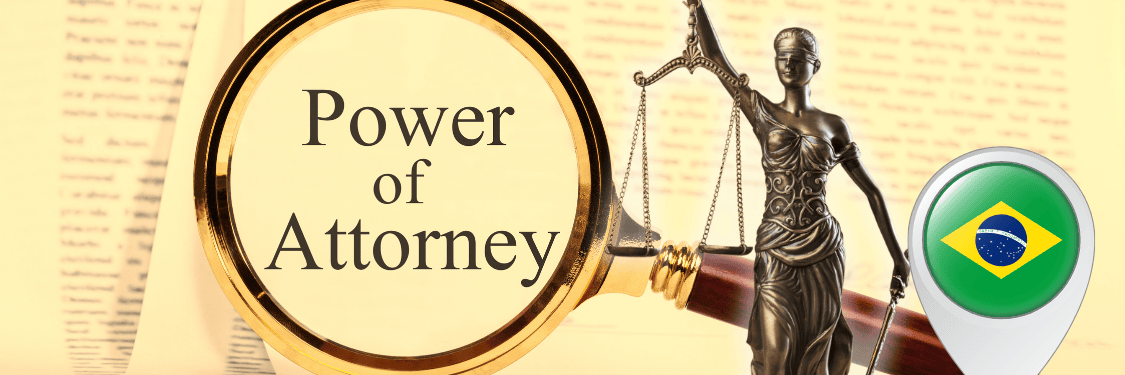 Power of Attorney in Brazil