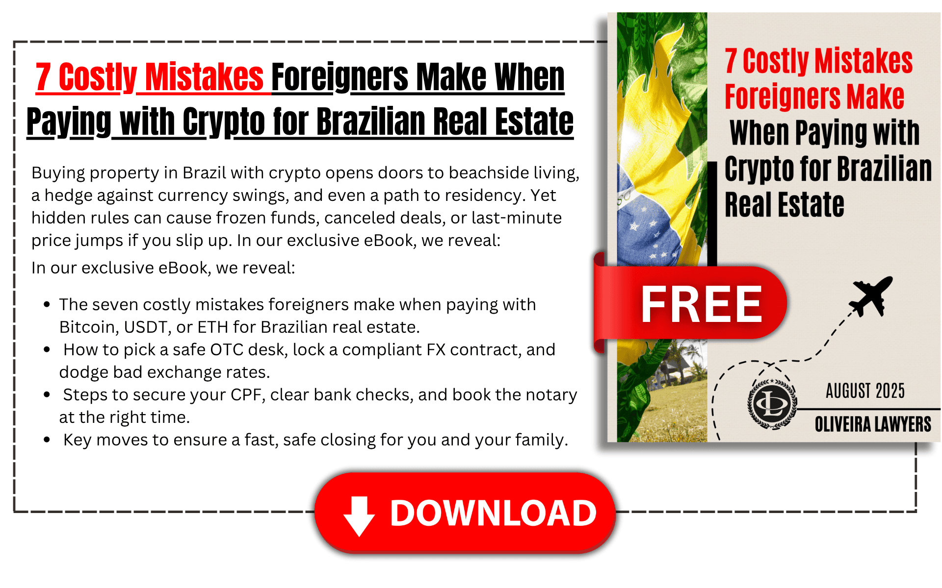 7 Costly Mistakes Foreigners Make When Paying with Crypto for Brazilian Real Estate